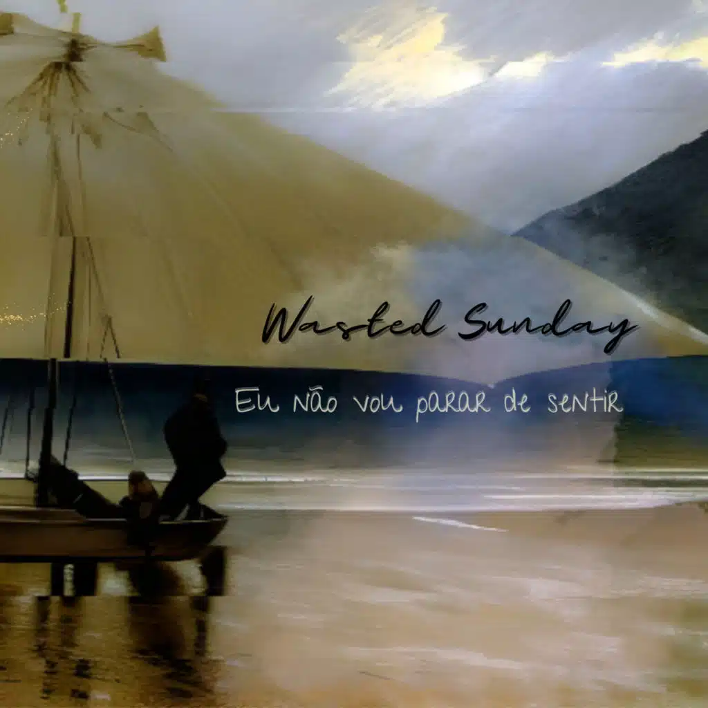 Eu Não Vou Parar de Sentir