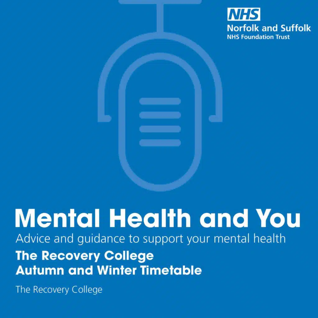 The Recovery College: Autumn and Winter Timetable