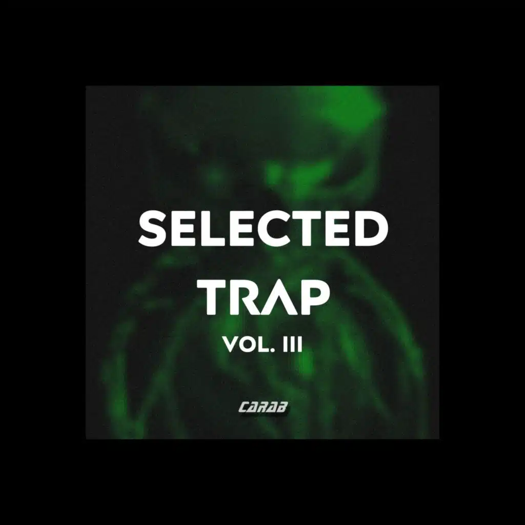 Selected Trap, Vol. III