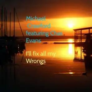 I'll Fix All My Wrongs (feat. Chas Evans)