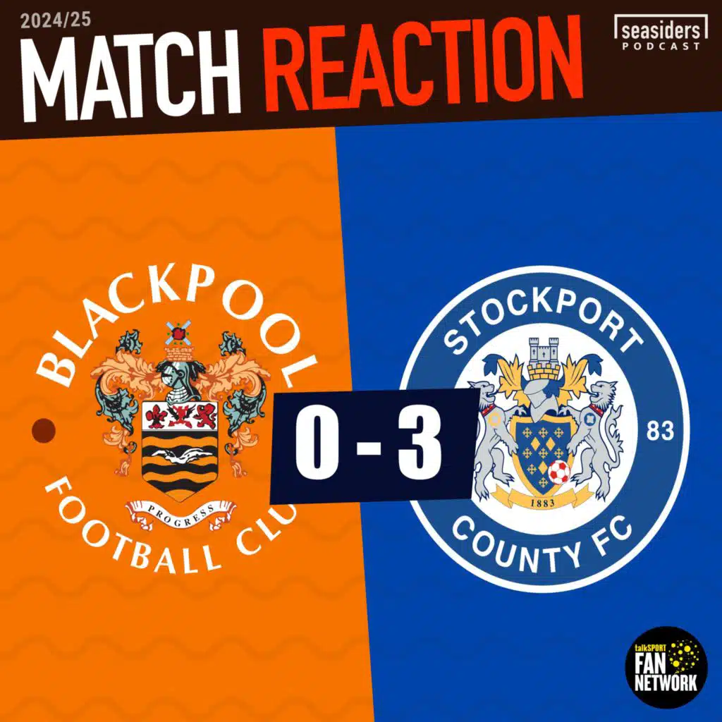 Blackpool 0 - Stockport 3 : REACTION