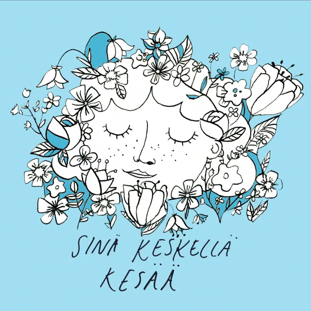 Sinä keskellä kesää