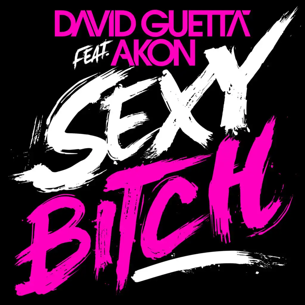 Sexy Bitch (feat. Akon) [Sped Up Version]