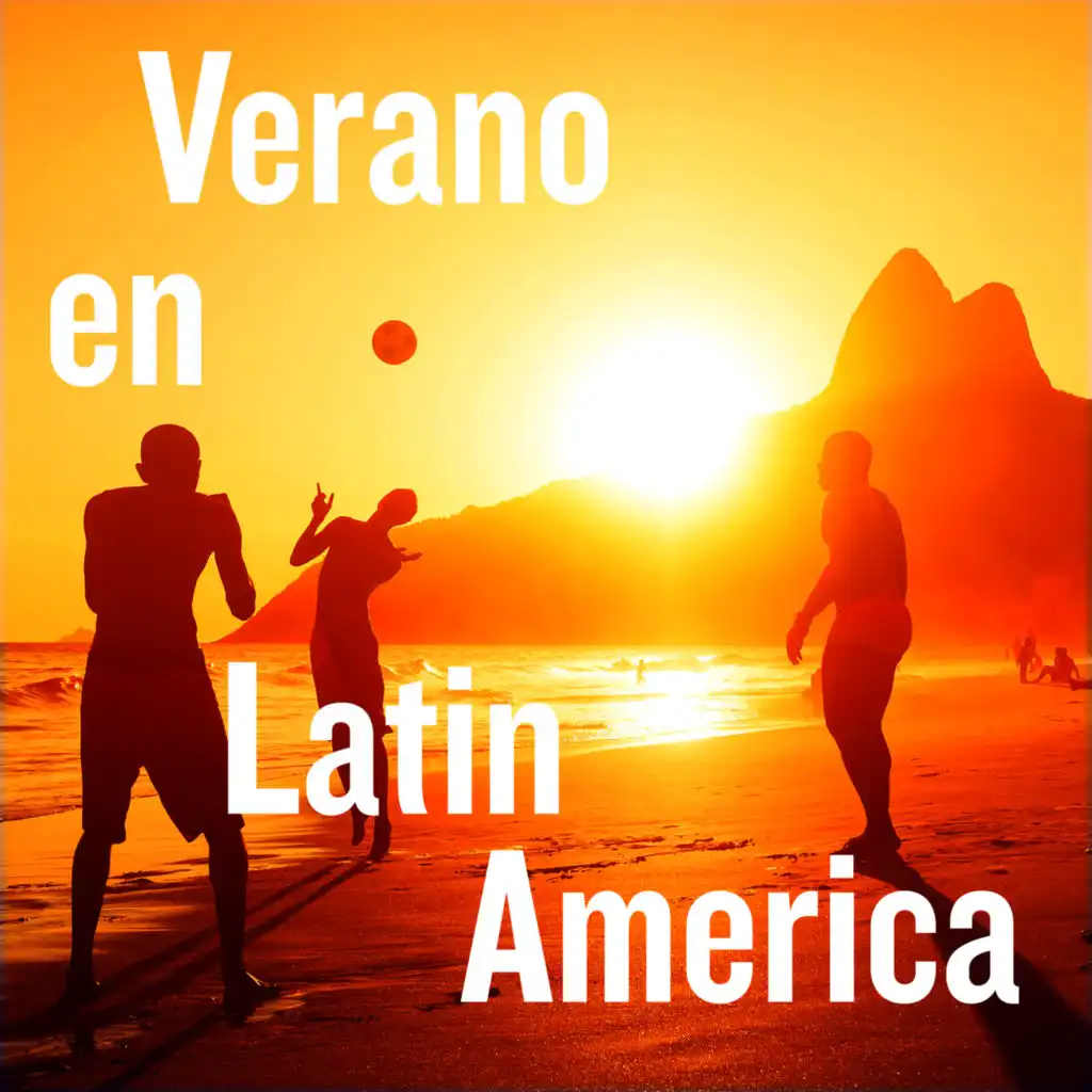 Verano en Latin America