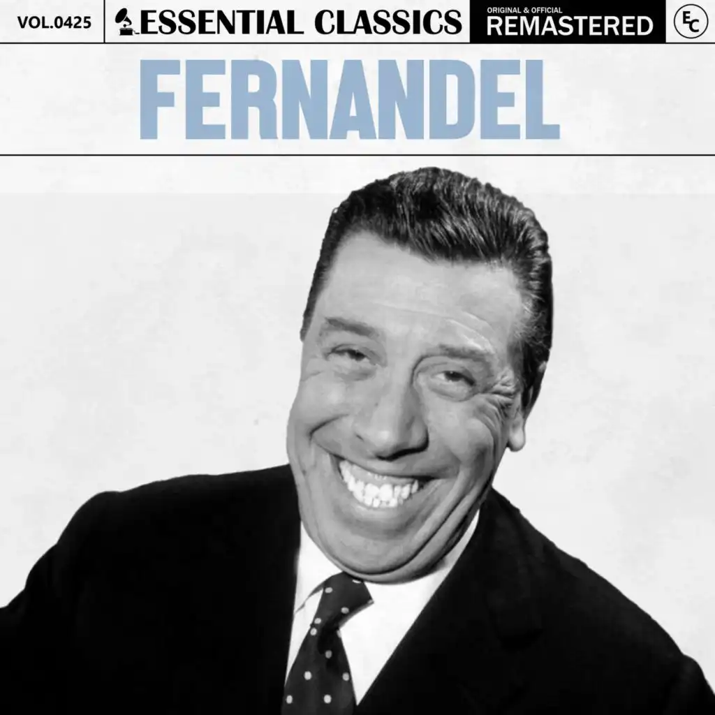 Essential Classics, Vol. 425: Fernandel