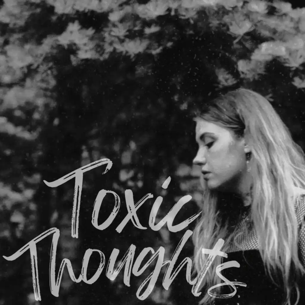 Toxic Thoughts (Acoustic Live)