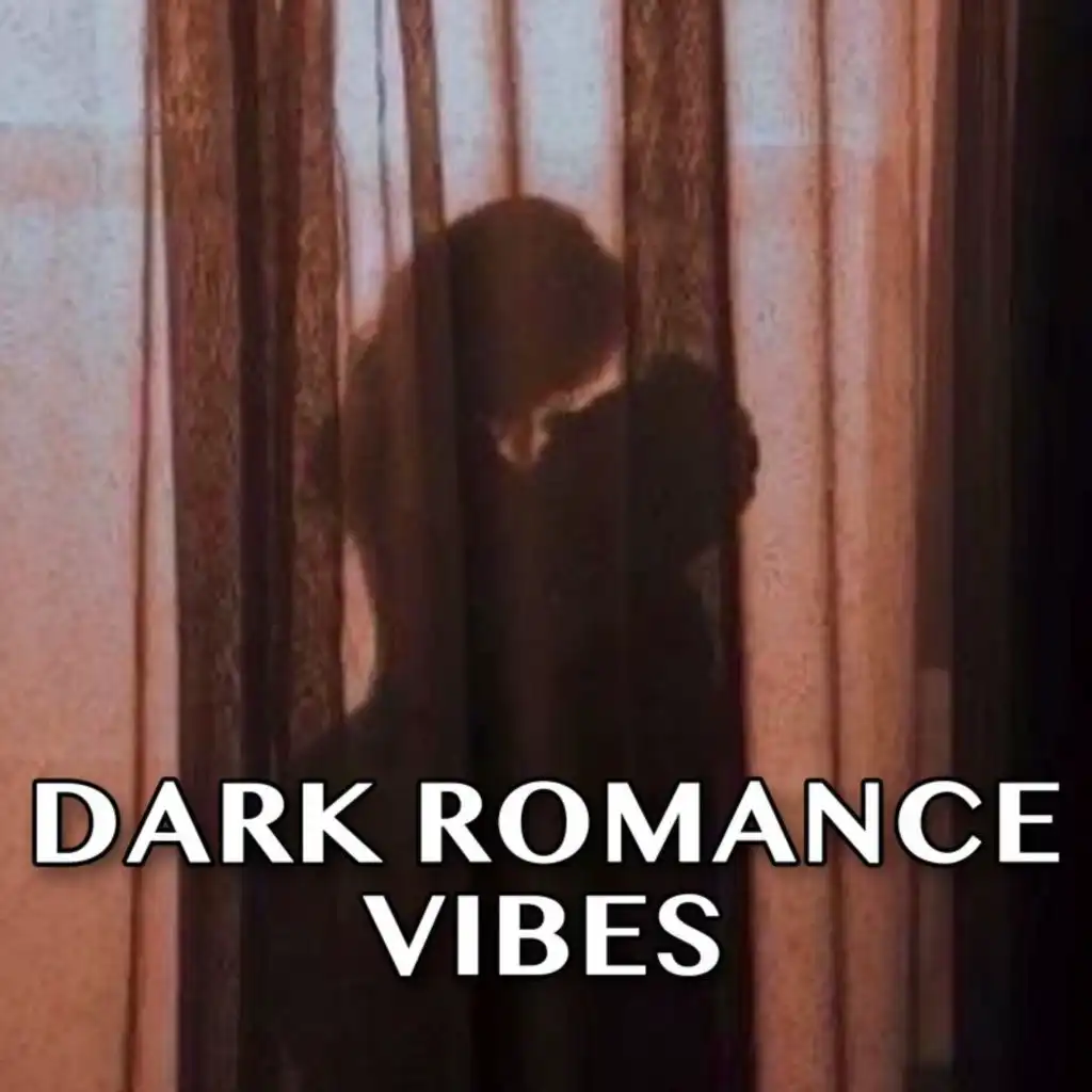 dark romance vibes