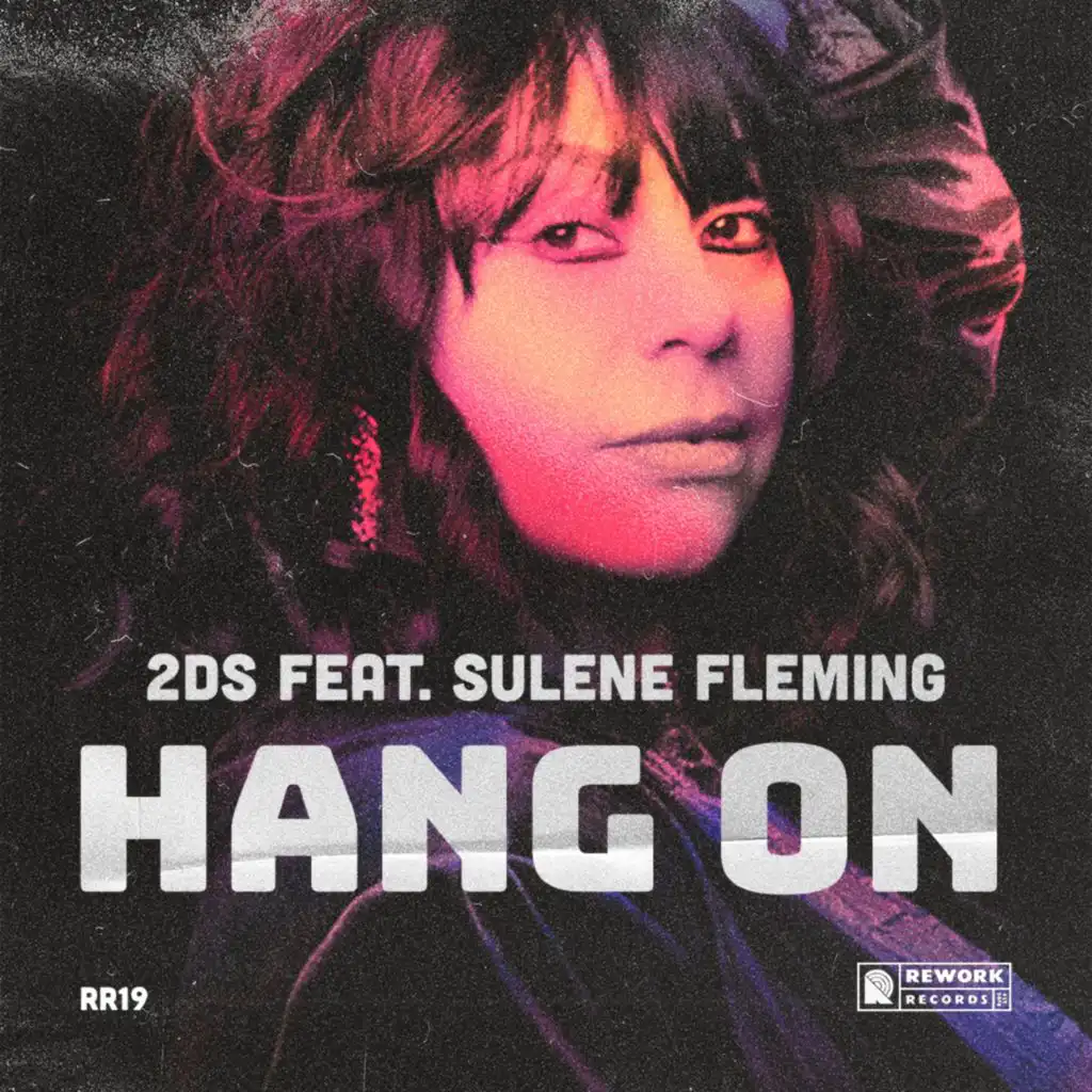 Hang On (Radio Edit) [feat. Sulene Fleming]