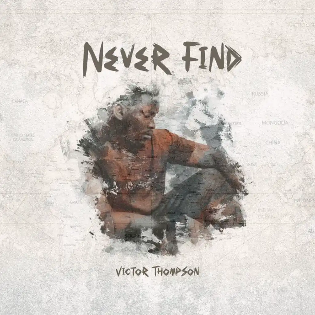 Never Find