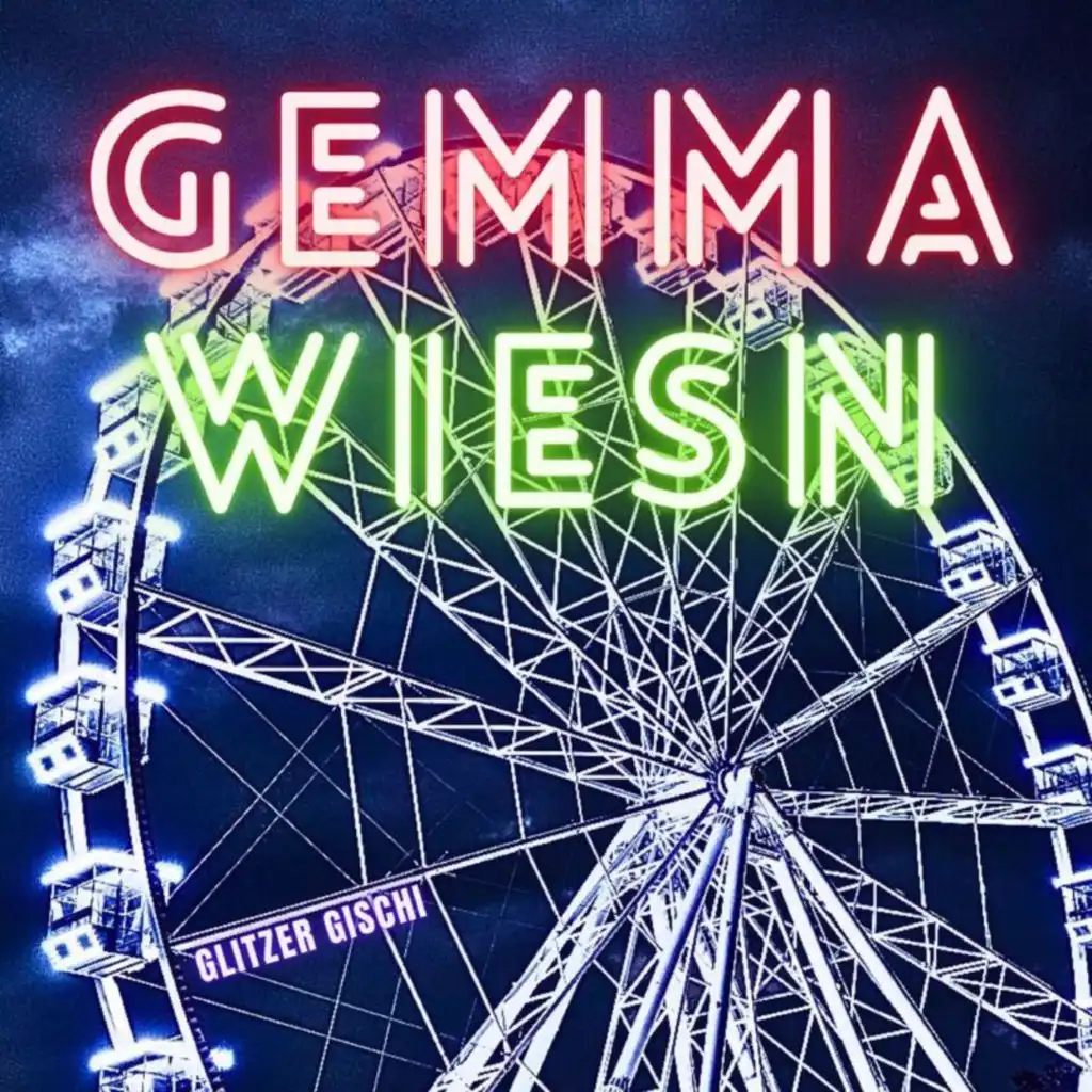 Gemma Wiesn