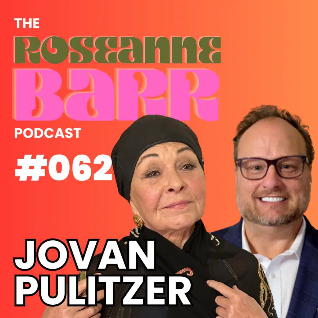 How they Cheated with Jovan Pulitzer | The Roseanne Barr Podcast #062