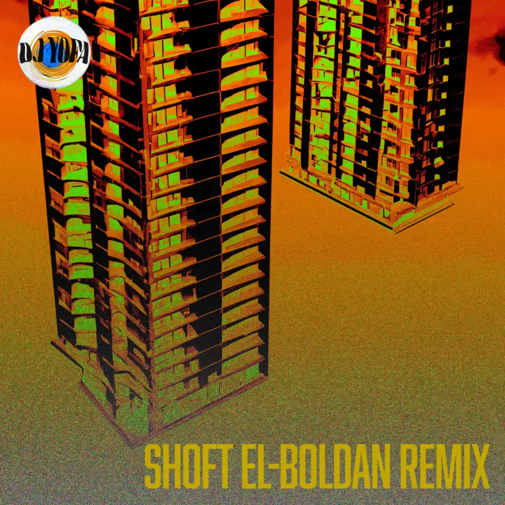 Shoft El Boldan (Remix)