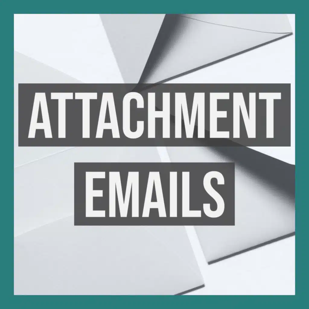 Attachment Emails (2021 Rerun)