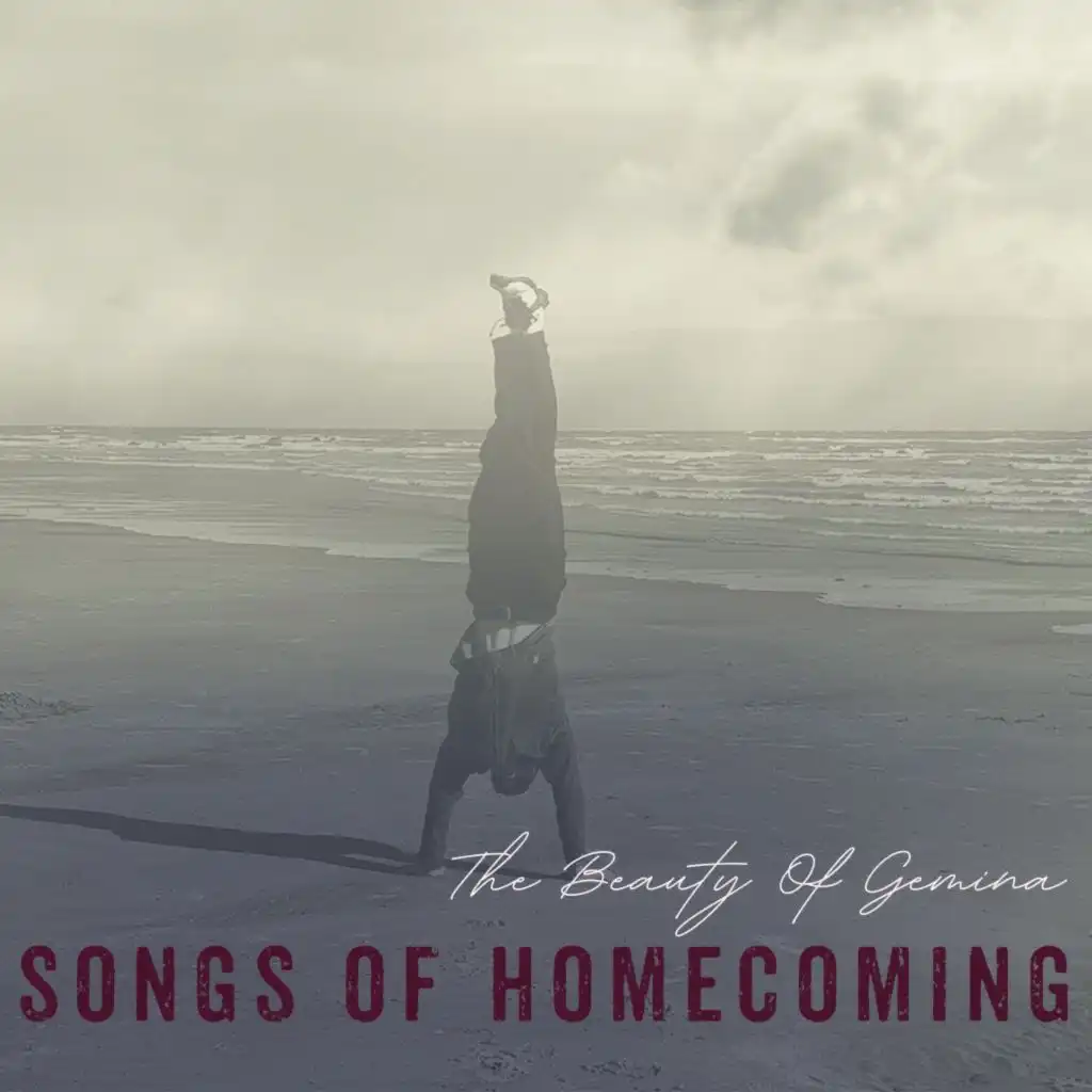 Songs of Homecoming