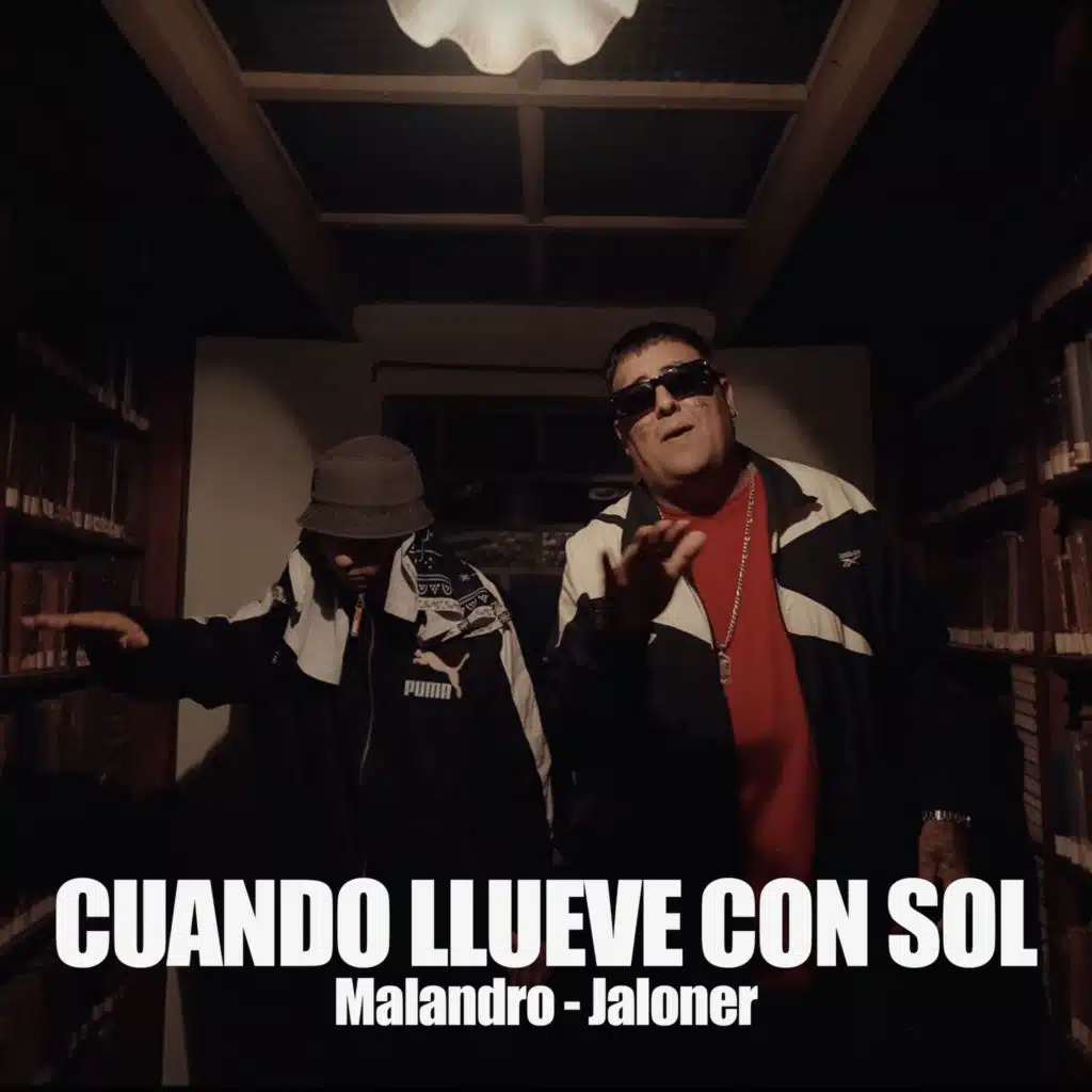 Cuando Llueve Con Sol (feat. Jaloner)