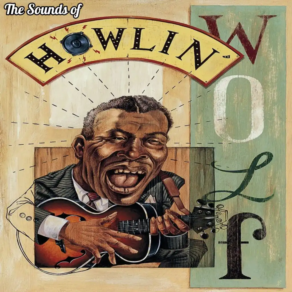 The Sounds of Howlin' Wolf