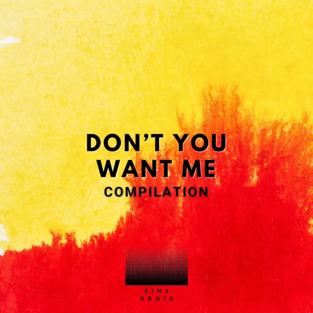 Don’t You Want Me