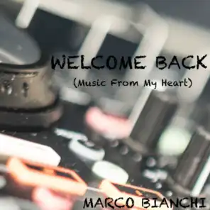 Welcome Back (Music from My Heart)