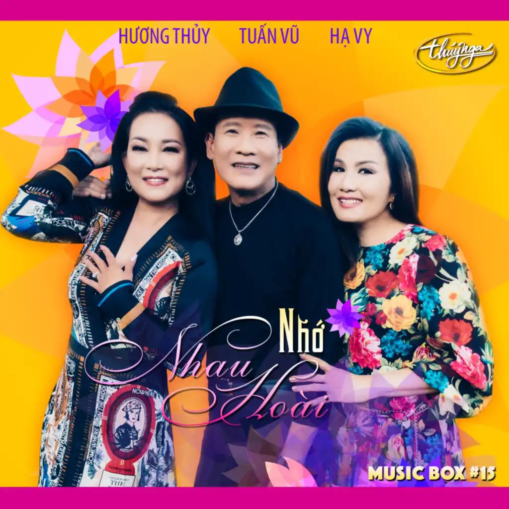 Nhớ Nhau Hoài (Musicbox 15)