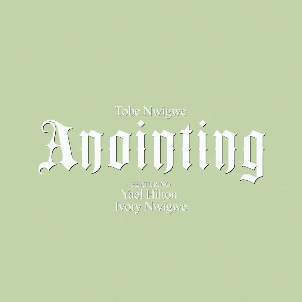 ANOINTING (FALL ON ME) [feat. Yael Hilton & Ivory Nwigwe]