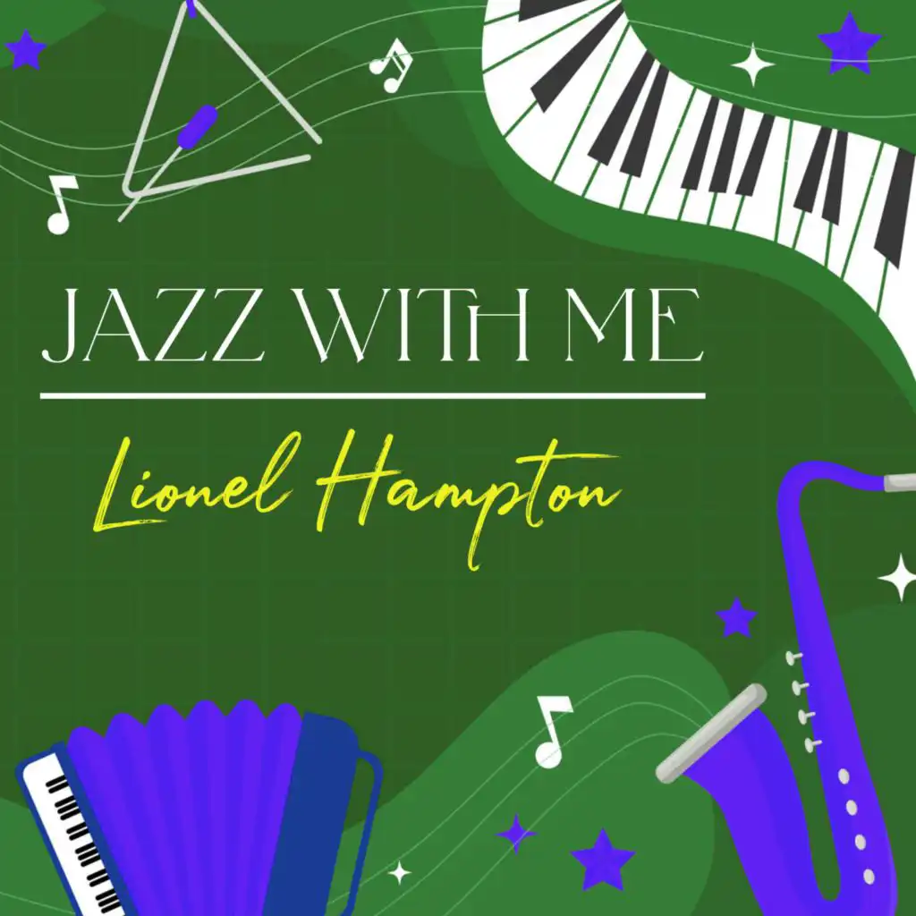 Jazz With Me, Lionel Hampton