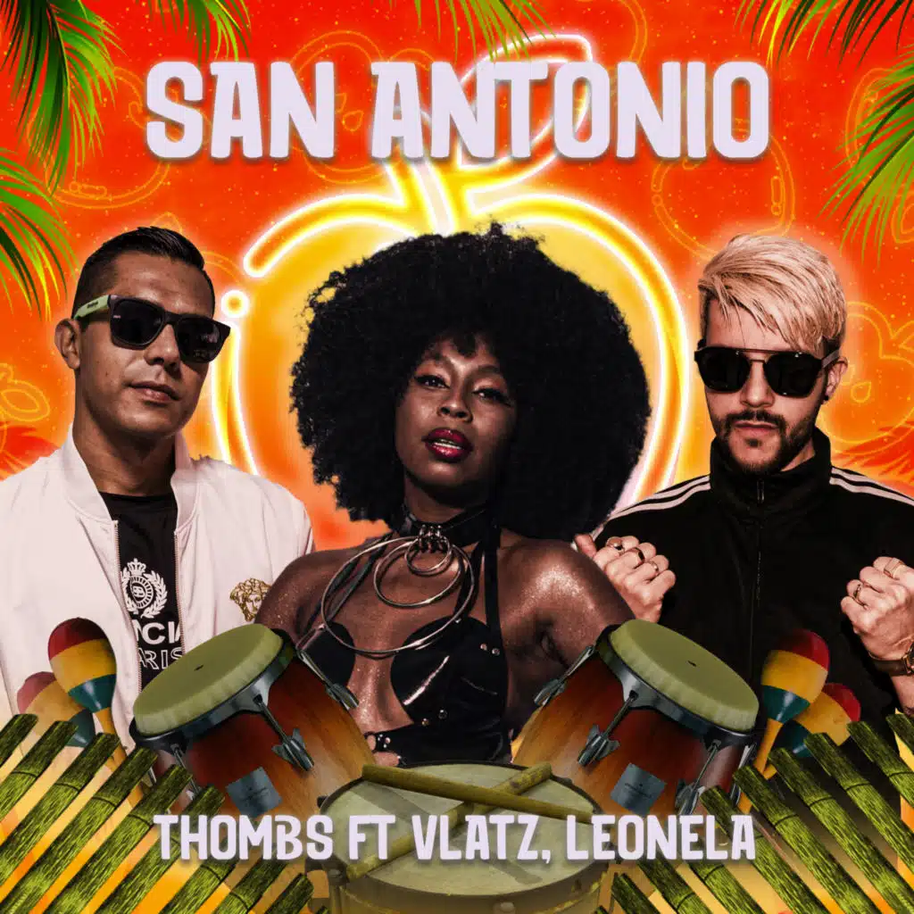 San Antonio (feat. Vlatz & Leonela)