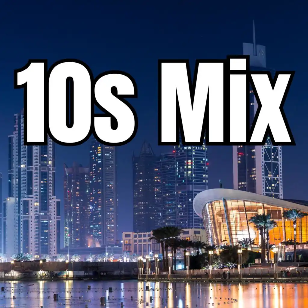 10s Mix