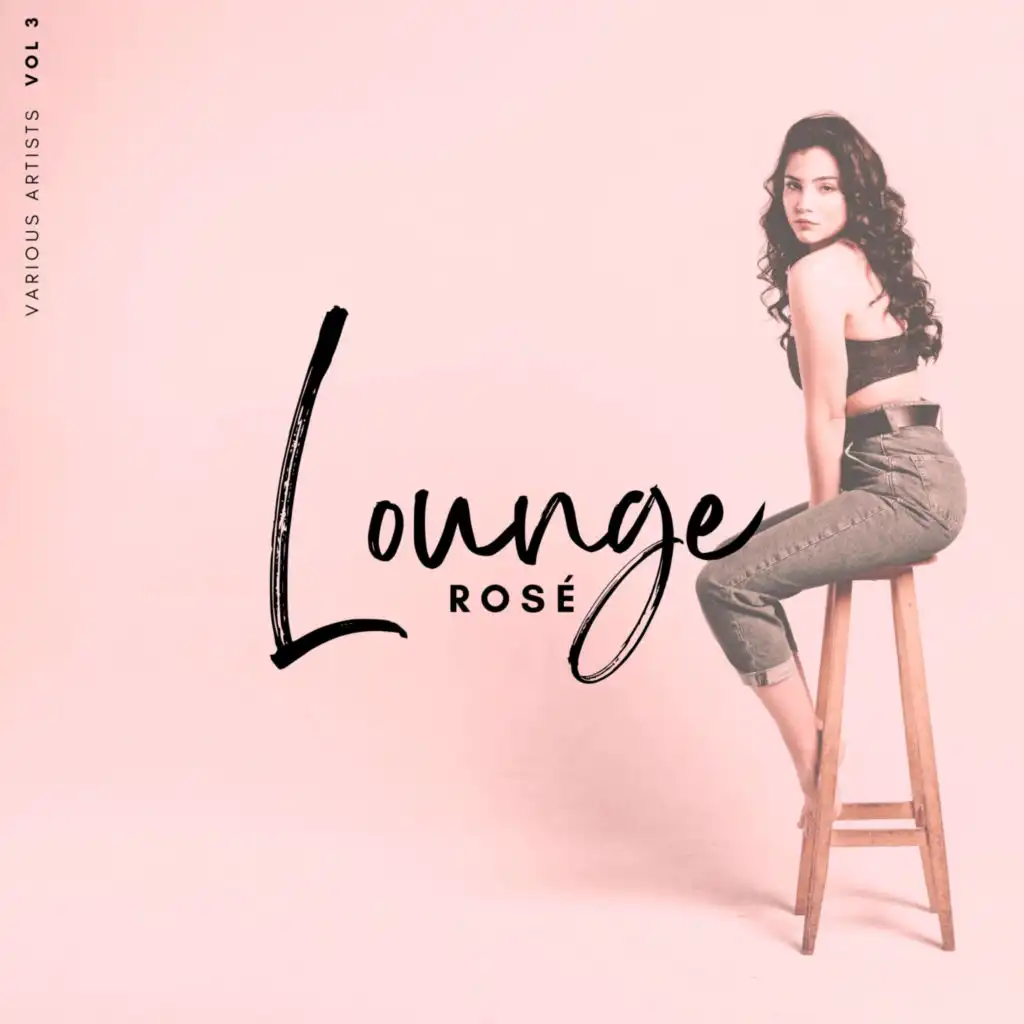 Lounge Rosé, Vol. 3