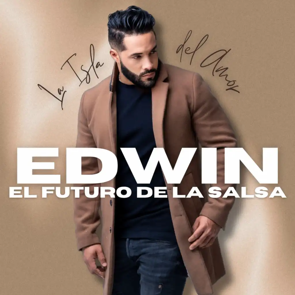 Edwin El Futuro De La Salsa