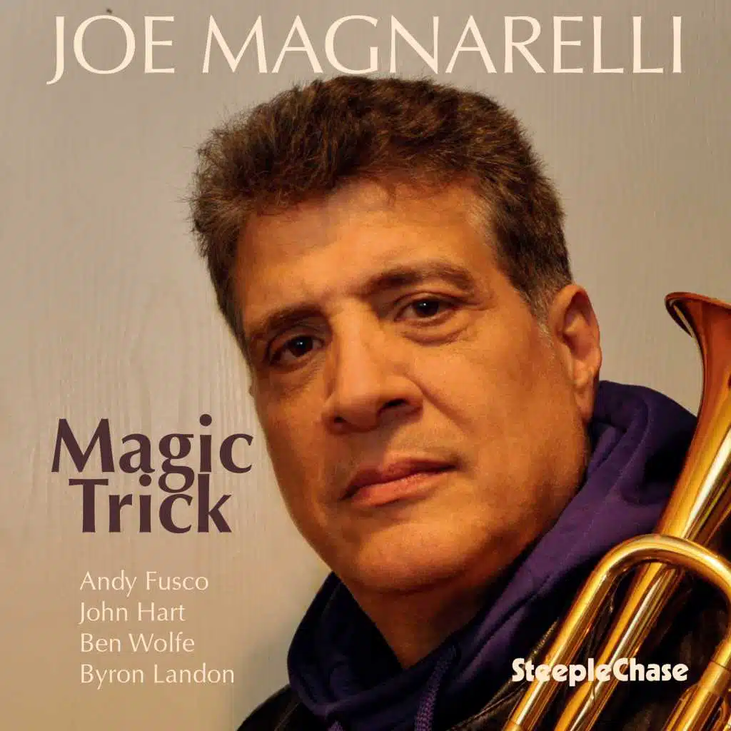 Magic Trick (feat. Andy Fusco, John Hart, Ben Wolfe & Byron Landon)