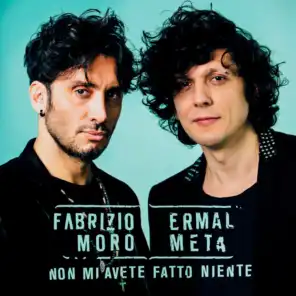Ermal Meta & Fabrizio Moro