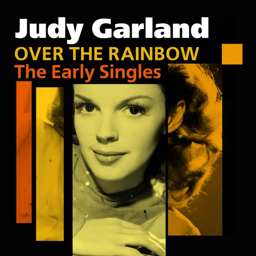 Over The Rainbow (The Early Singles)