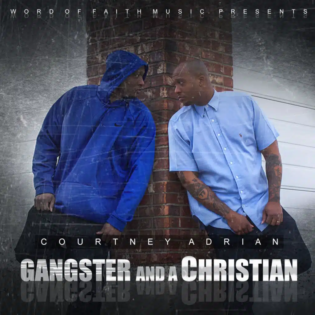 Gangster and a Christian