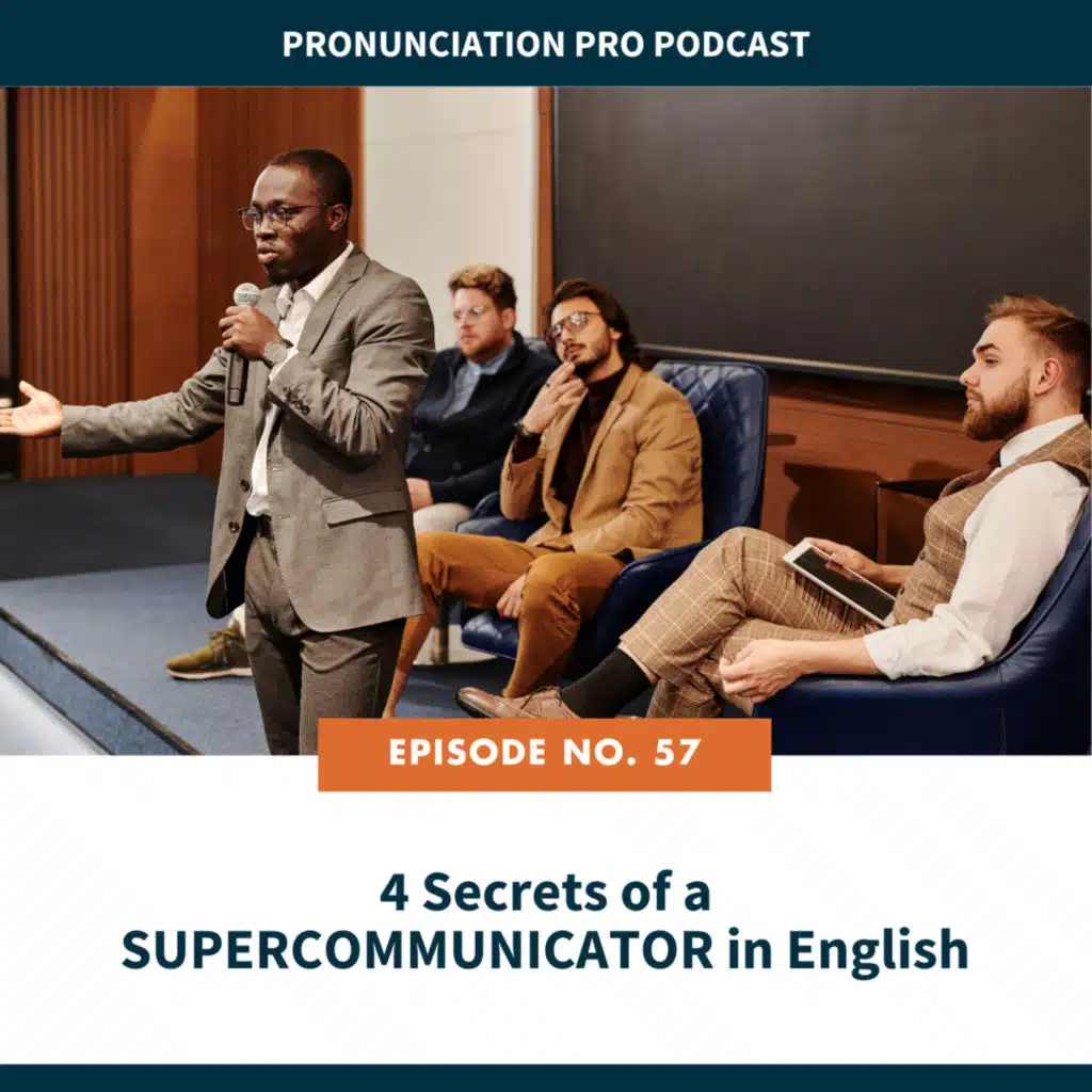 57. 4 Secrets of a SUPERCOMMUNICATOR in English