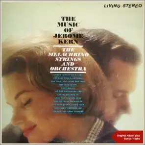 The Music of Jerome Kern (Original Album Plus Bonus Tracks)