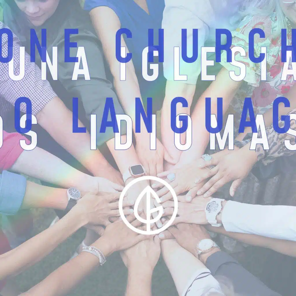 8.25.2024 - One Church, Two Languages