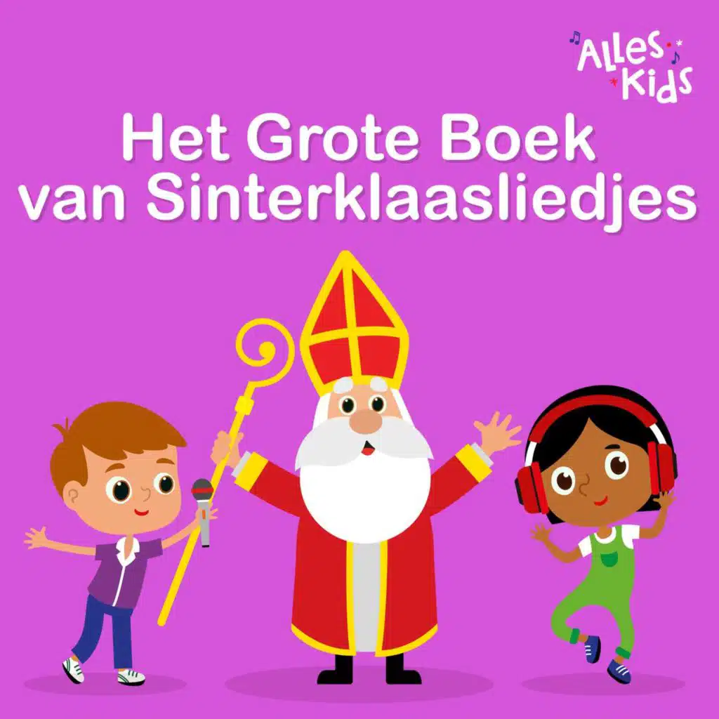 Het Grote Boek van Sinterklaasliedjes