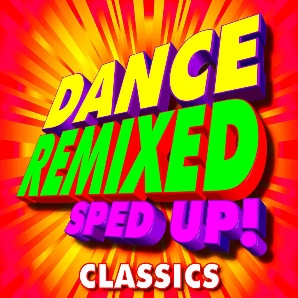 Axel F (Sped Up! Remix)