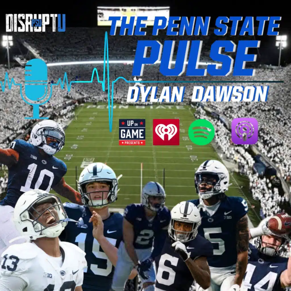DISRUPTU PSU Presents The Penn State Pulse With Dylan Dawson Season Preview And Predictions