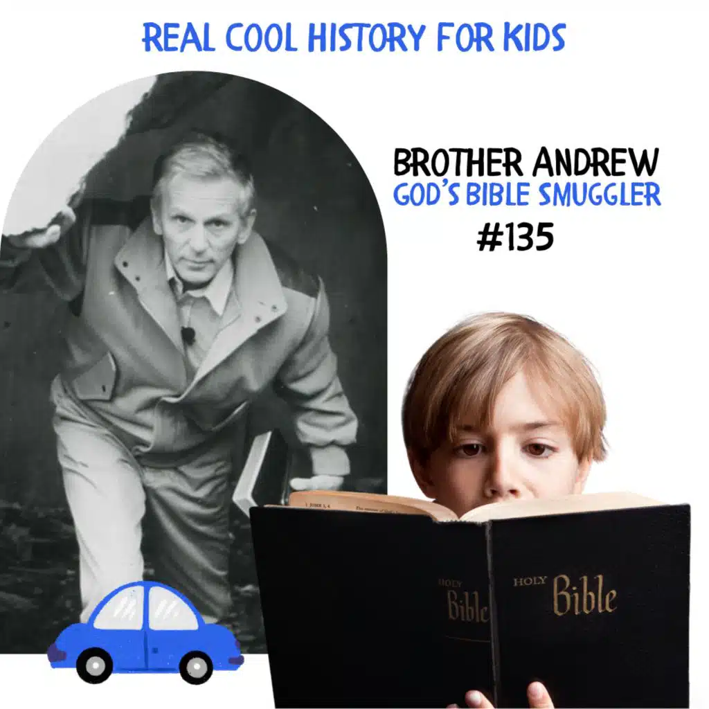 Brother Andrew, God's Bible Smuggler (a special episode for Seely and Manoah Baerg)