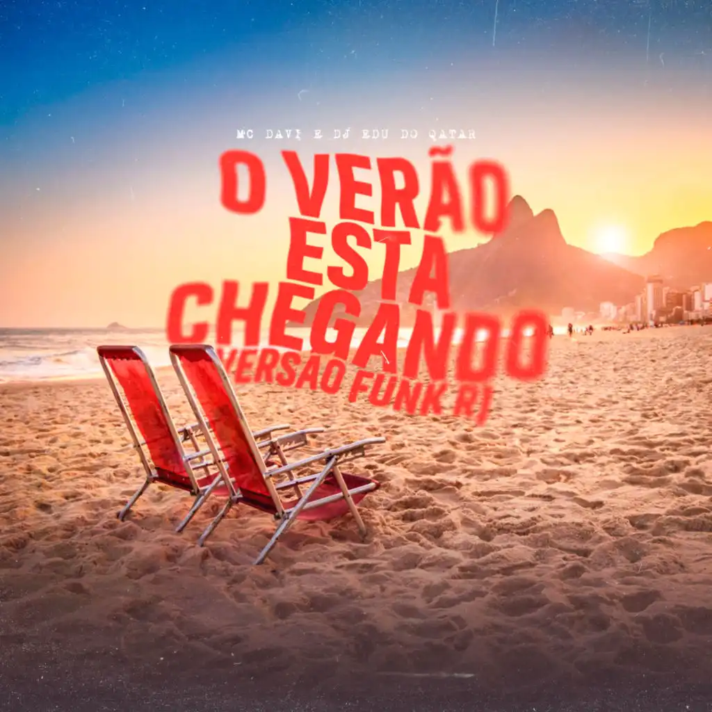 O Verão Esta Chegando (Funk Rj)