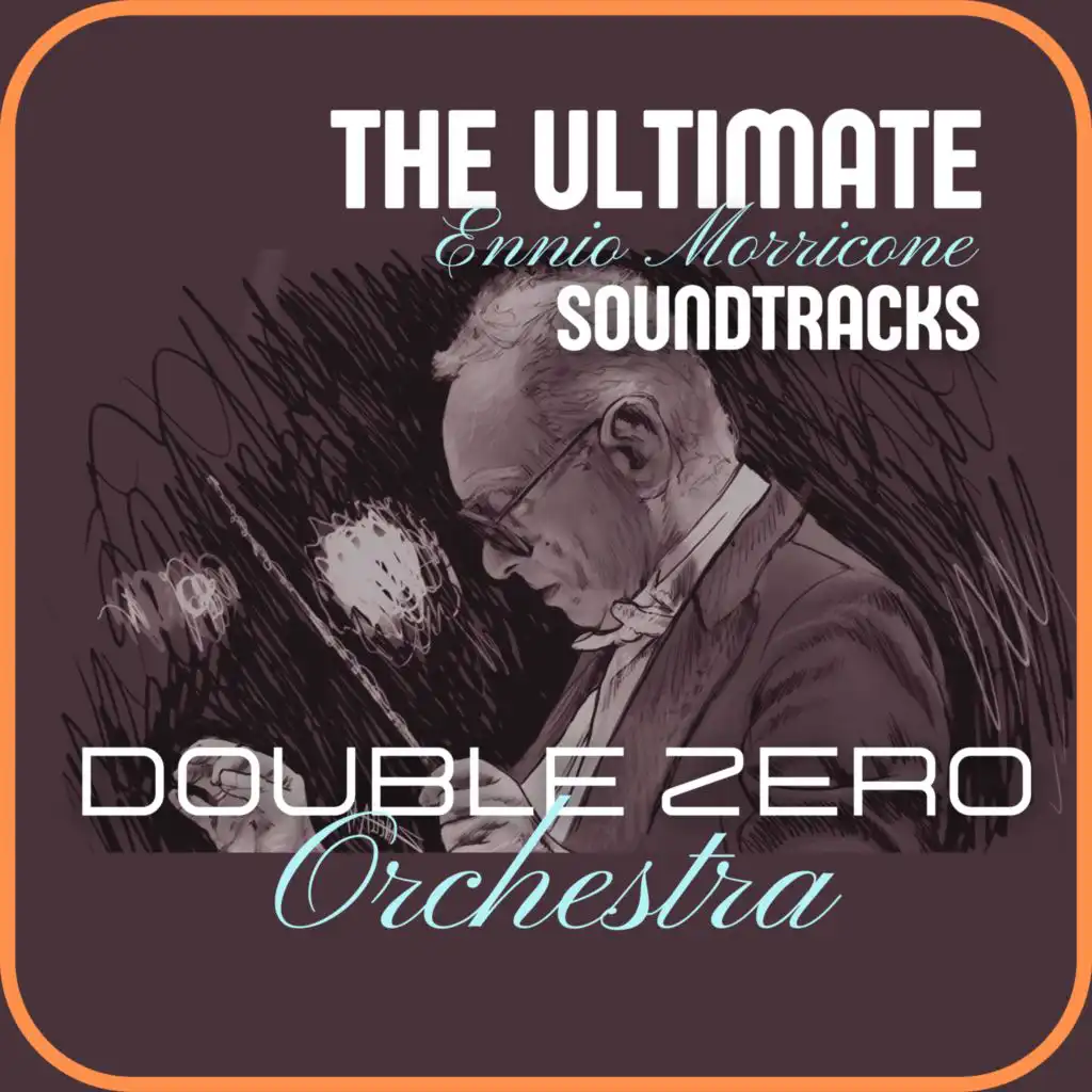 The Ultimate Ennio Morricone Soundtracks