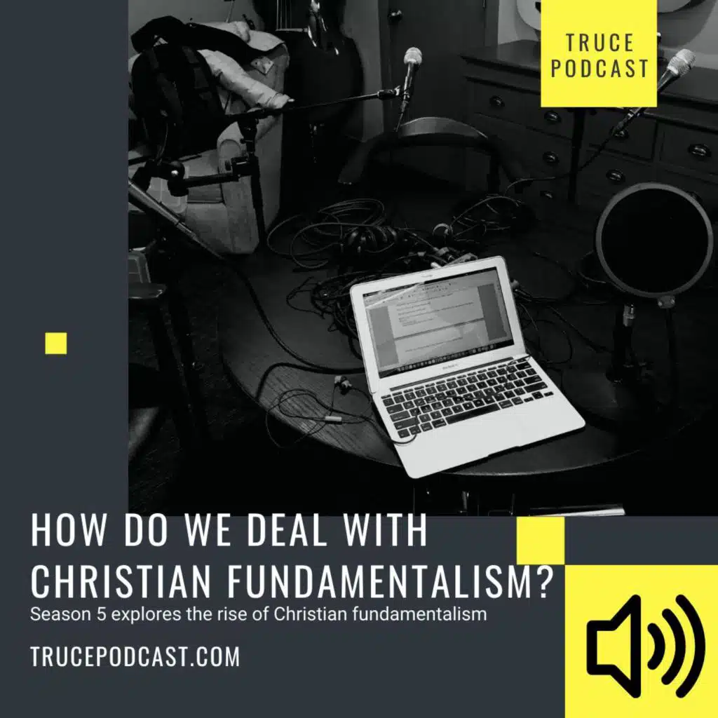 How Do We Deal with Christian Fundamentalism? | Christian Fundamentalism Series