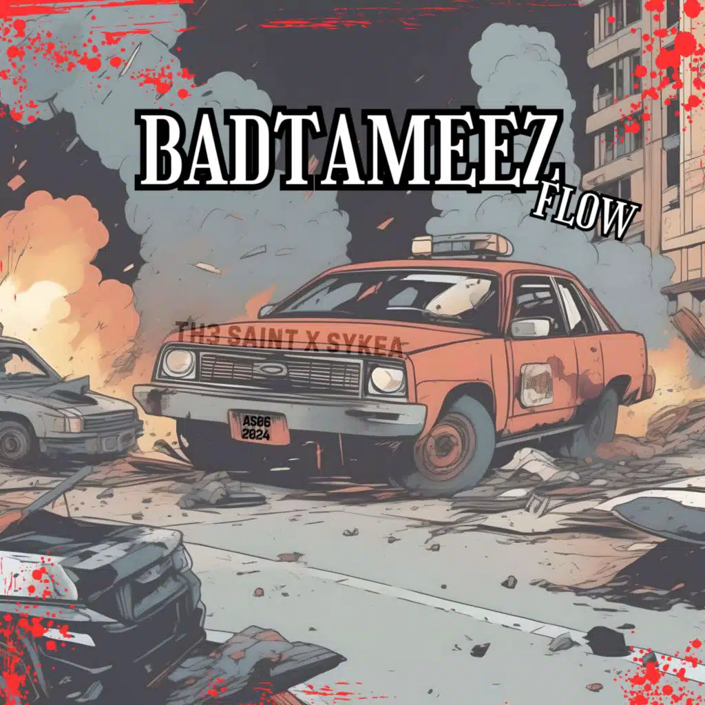 Badtameez Flow (feat. Sykea)