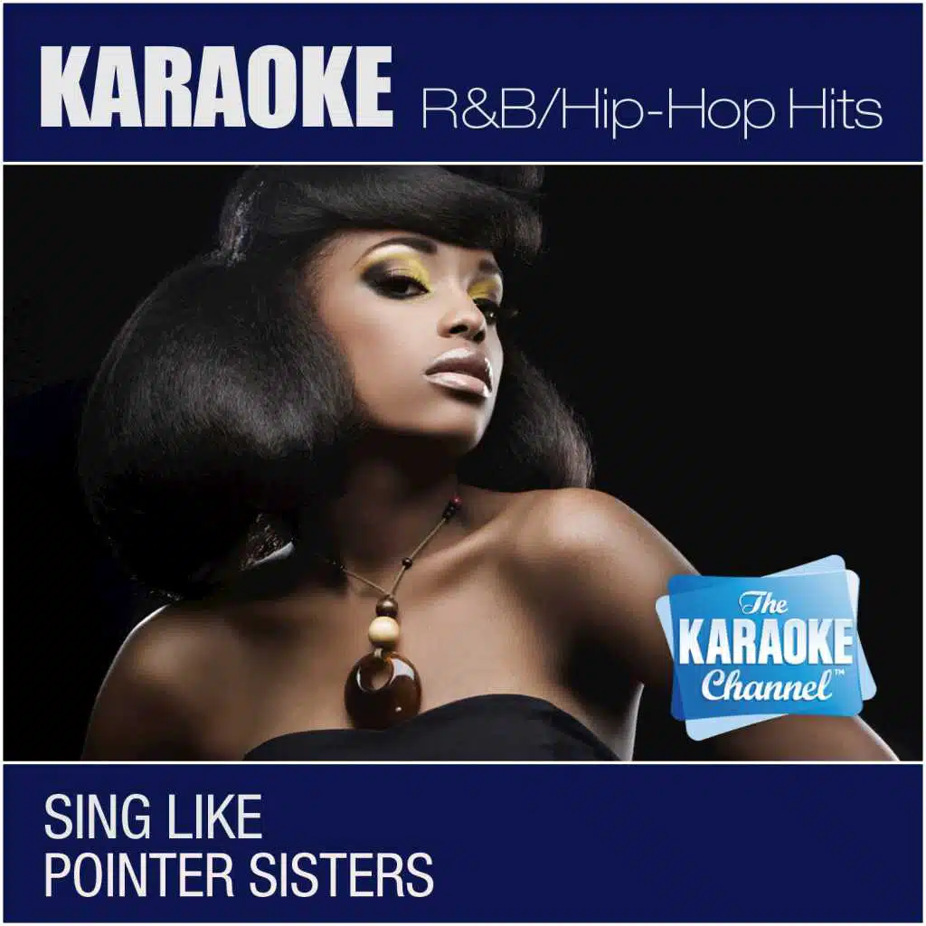 Automatic (In the Style of Pointer Sisters) [Karaoke Lead Vocal Version]