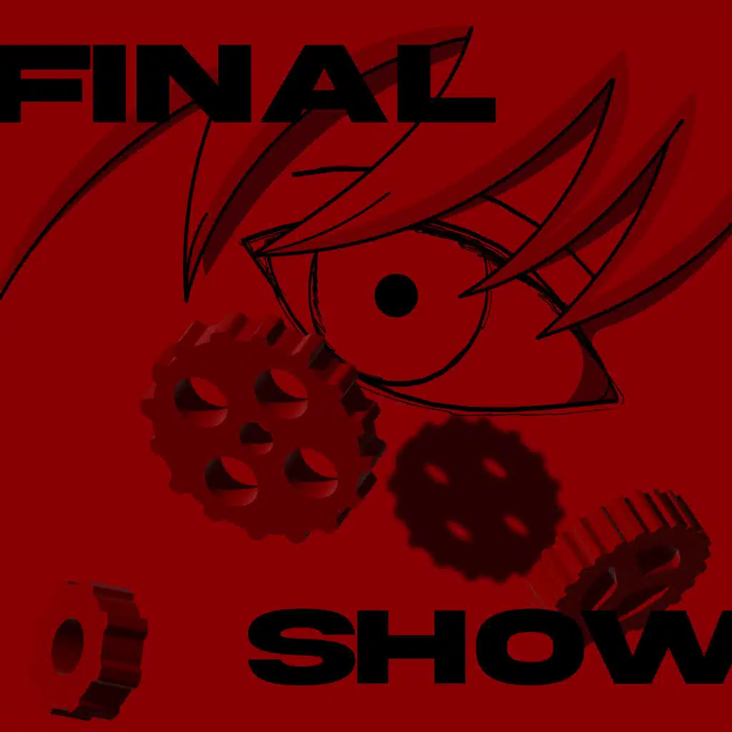 Final Show