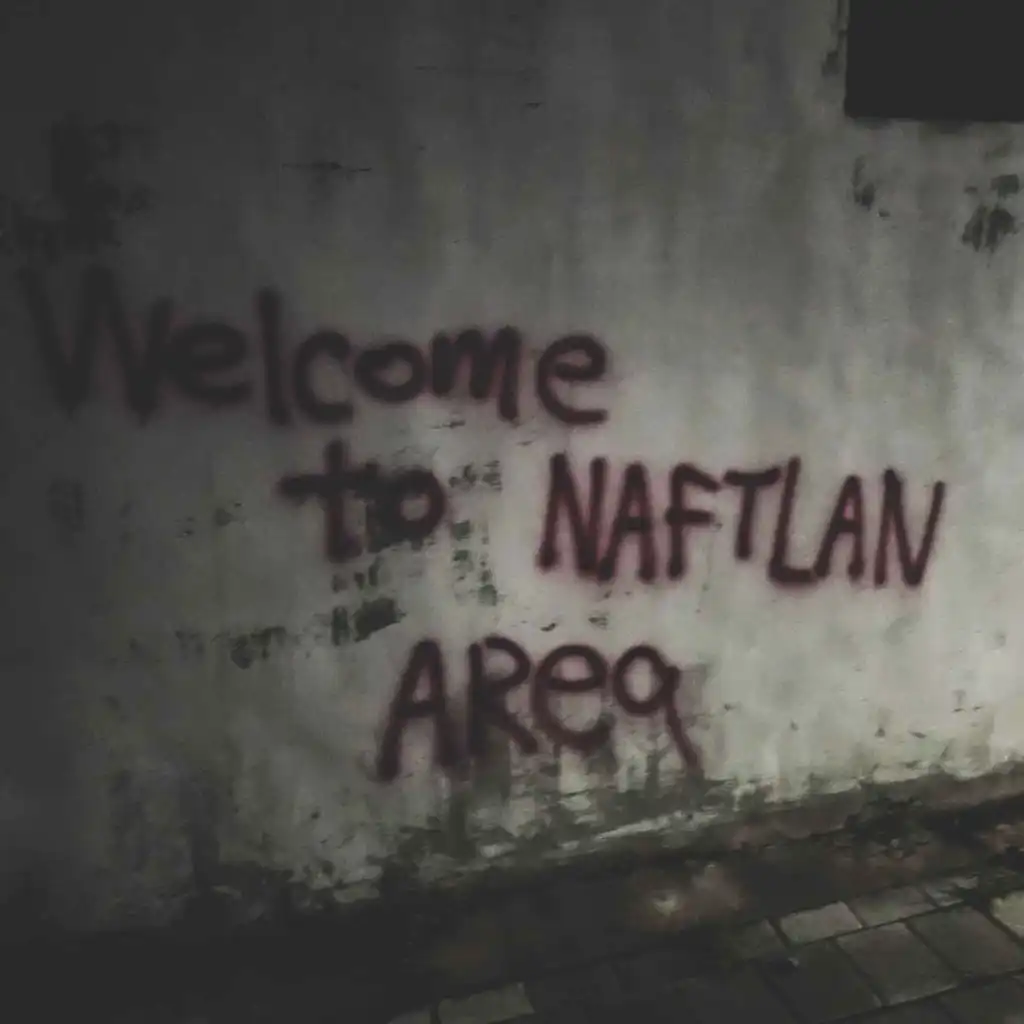 welcome to naftlan area