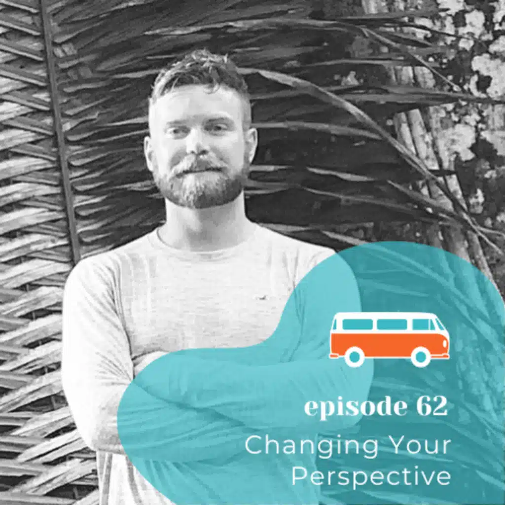 #62 | Changing Your Perspective (with Rob Rudge)