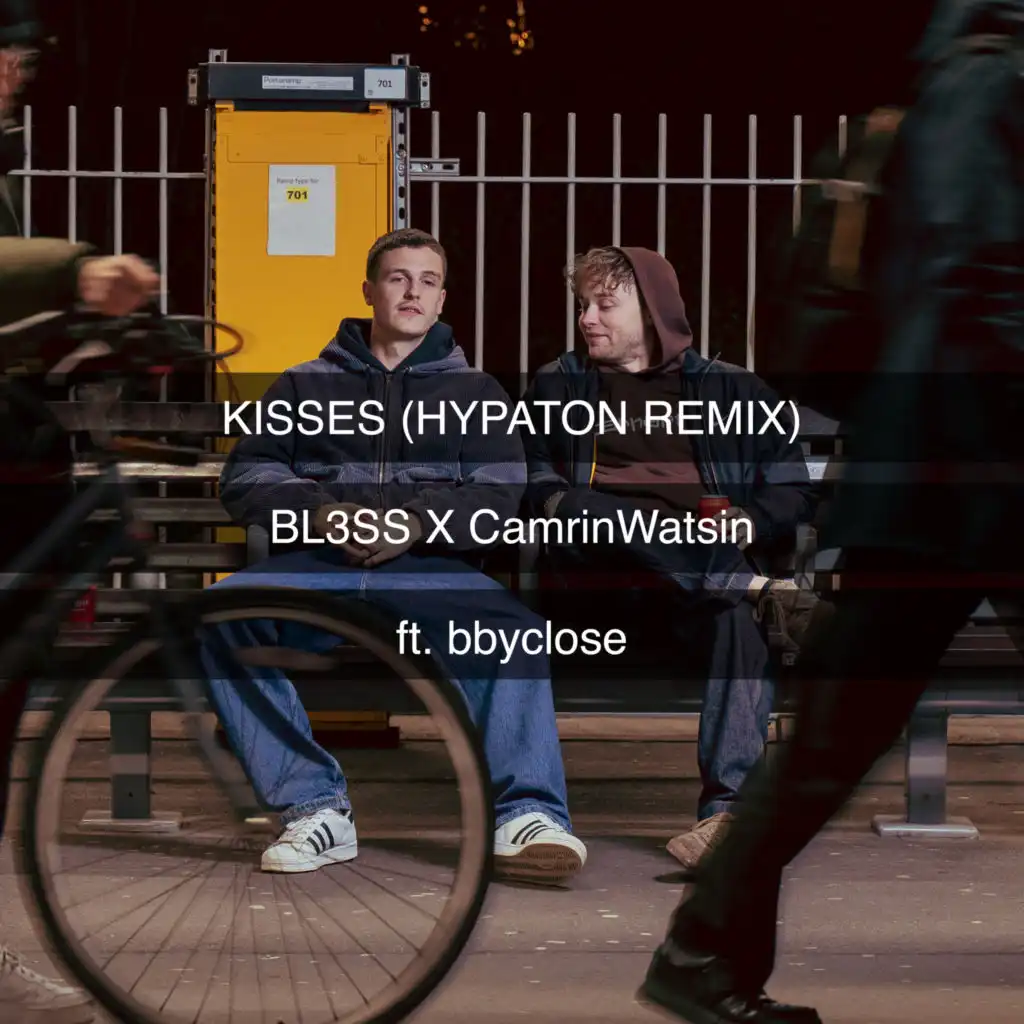 Kisses (feat. bbyclose) [Hypaton Remix]