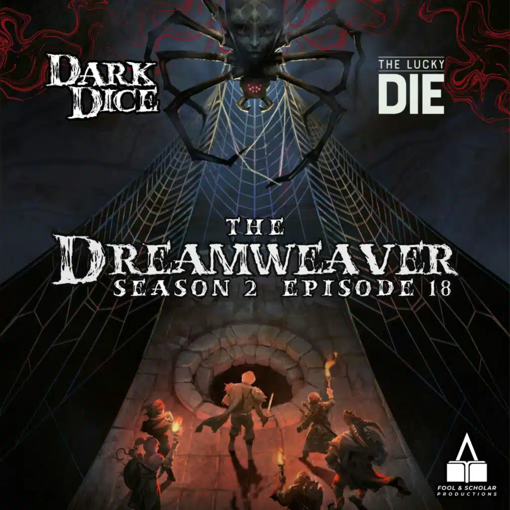 Season 2 | Ep. 18 | The Dreamweaver